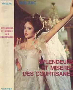 Splendeurs et misères des courtisanes