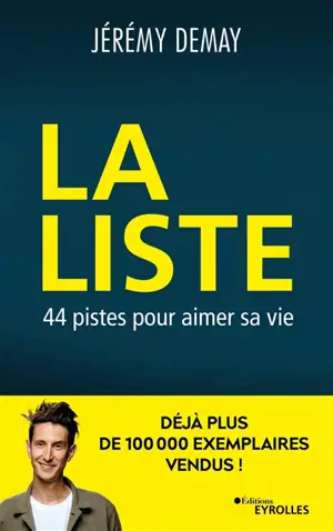 La liste : 44 pistes pour aimer sa vie