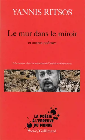 Le mur dans le miroir : et autres poèmes