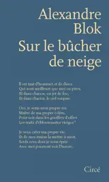 Sur le bûcher de neige : poèmes, 1898-1921