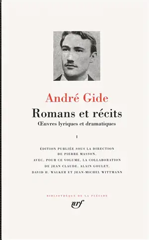 Romans et récits : oeuvres lyriques et dramatiques. Vol. 1