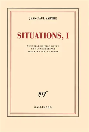 Situations. Vol. 1. Février 1938-septembre 1944