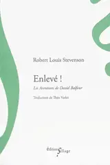 Enlevé ! : les aventures de David Balfour