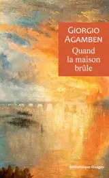 Quand la maison brûle : du dialecte de la pensée