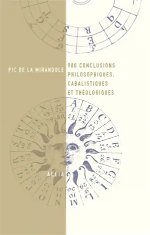 Neuf cents conclusions philosophiques, cabalistiques et théologiques