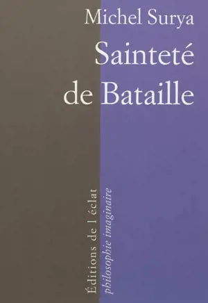 Sainteté de Bataille
