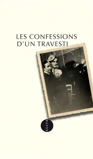 Les confessions d'un travesti
