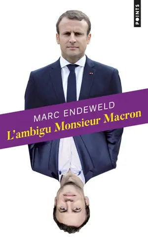 L'ambigu monsieur Macron