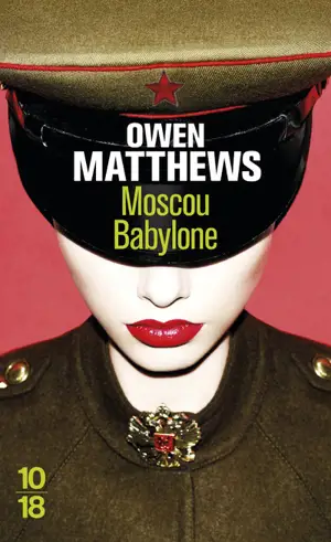 MOSCOU BABYLONE -10X18-