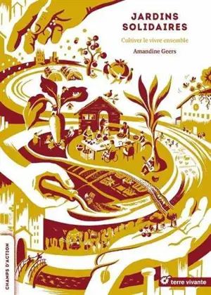 Jardins solidaires : cultiver le vivre-ensemble