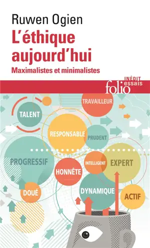 L'éthique aujourd'hui : maximalistes et minimalistes