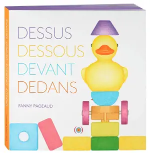 Dessus, dessous, devant, dedans