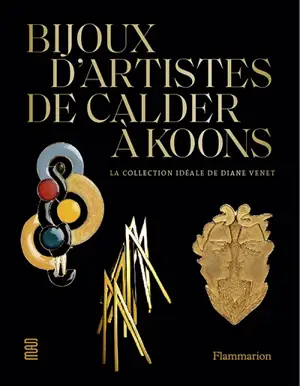 Bijoux d'artistes, de Calder à Koons : la collection idéale de Diane Venet