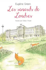 Les renards de Londres
