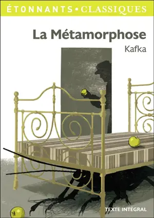La métamorphose : texte intégral
