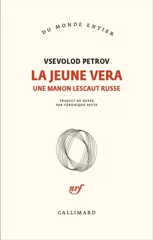 La jeune Vera : une Manon Lescaut russe