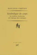 Symbolique du corps : la tradition chrétienne du Cantique des cantiques