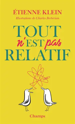 Tout n'est pas relatif