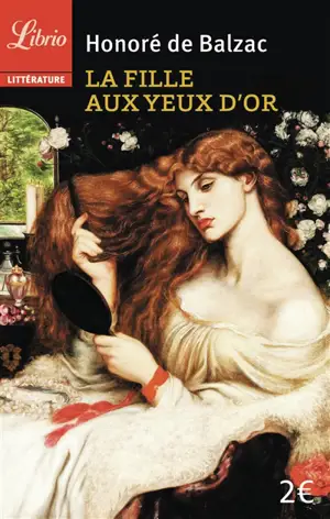 La fille aux yeux d'or : dernier épisode de l'Histoire des Treize