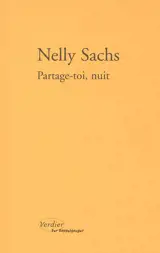 Partage-toi, nuit. Toute poussière abolie. La mort célèbre encore la vie