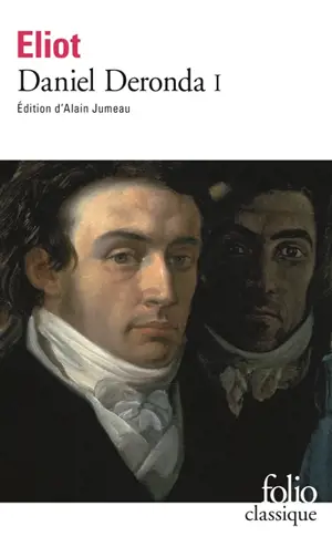Daniel Deronda. Vol. 1