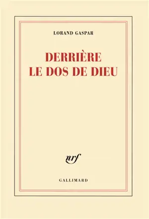 Derrière le dos de Dieu