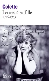 Lettres à sa fille : 1916-1953
