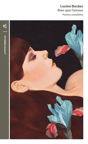 Rien que l'amour : poésies complètes