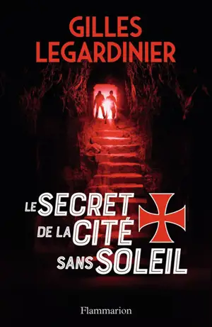 Le secret de la cité sans soleil
