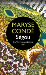 Ségou. Vol. 2. La terre en miettes