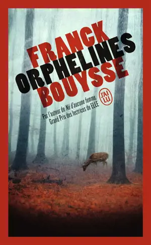 Orphelines