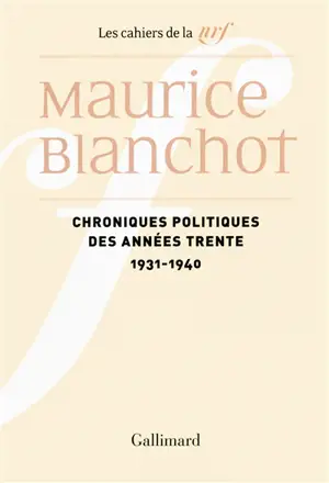 Chroniques politiques des années trente : 1931-1940