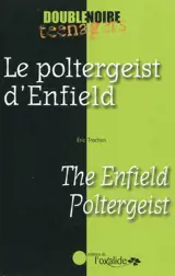 Le poltergeist d'Enfield. The Enfield poltergeist