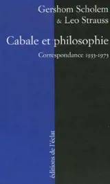 Cabale et philosophie : correspondance 1933-1973