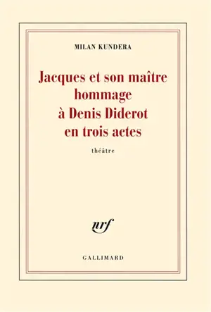 Jacques et son maître : hommage à Denis Diderot en trois actes