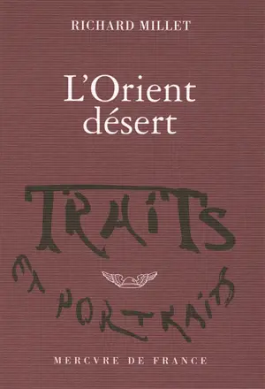 L'Orient désert