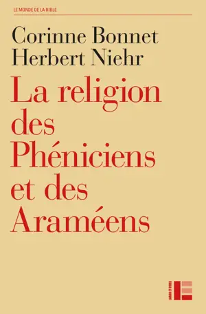 LA RELIGION DES PHENICIENS ET DES ARAMEENS