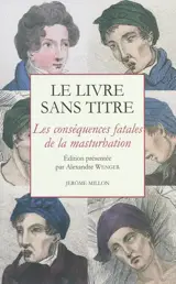 Le livre sans titre : les conséquences fatales de la masturbation