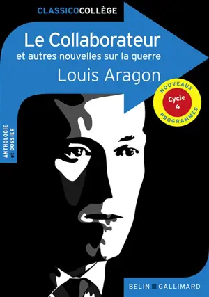 Le collaborateur : et autres nouvelles sur la guerre