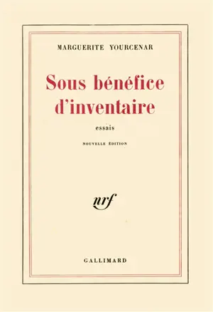 Sous bénéfice d'inventaire : essais