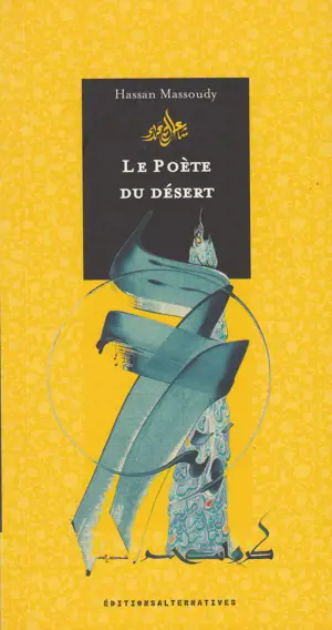 LE POETE DU DESERT