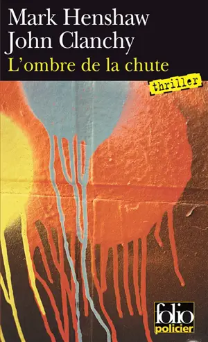 Une enquête du lieutenant Solomon Glass. Vol. 2. L'ombre de la chute
