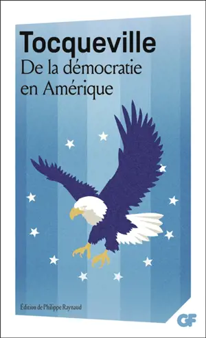 De la démocratie en Amérique