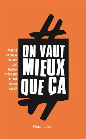 #On vaut mieux que ça