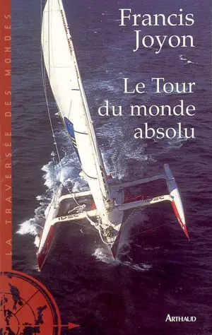 Le tour du monde absolu