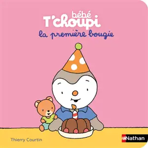 Bébé T'choupi : la première bougie