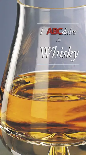 L'ABCDAIRE DU WHISKY 2 OP 11/17