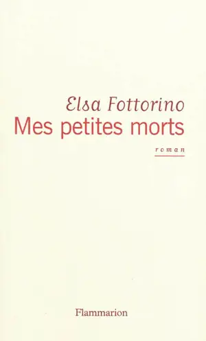 Mes petites morts