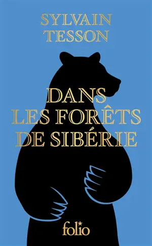 Dans les forêts de Sibérie : février-juillet 2010