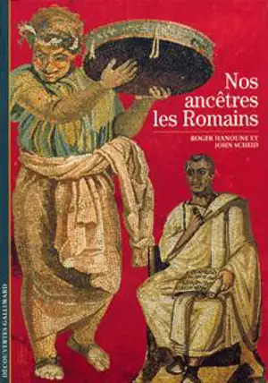 NOS ANCETRES LES ROMAINS  -DEC GAL